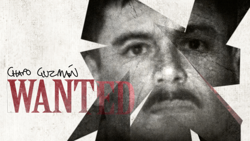Chapo Guzman Wanted graphic